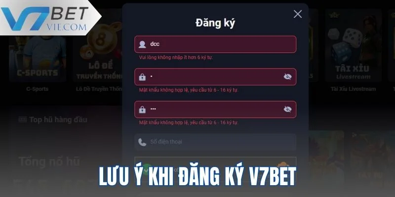 Một số lưu ý khi thực hiện đăng ký V7BET