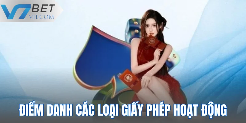 Các loại giấy phép hoạt động mà V7BET đang sở hữu