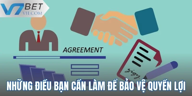 Những điều hội viên nên làm để bảo vệ quyền lợi bản thân