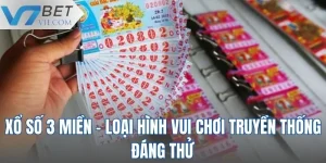 Xổ Số 3 Miền - Loại Hình Vui Chơi Truyền Thống Đáng Thử